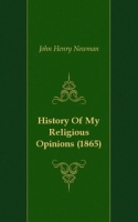 History Of My Religious Opinions (1865) артикул 7706c.