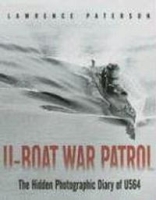 U-boat War Patrol: The Hidden Photographic Diary of U-564 артикул 7804c.