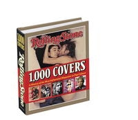 Rolling Stone 1,000 Covers: A History of the Most Influential Magazine in Pop Culture артикул 7857c.