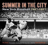 Summer in the City: New York Baseball 1947-1957 артикул 7894c.