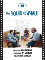 The Squid and the Whale: The Shooting Script (Newmarket Shooting Script) артикул 7941c.