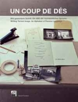 Un Coup de Des: Writing Turned Image, an Alphabet of Pensive Language артикул 7986c.